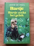 Omslag van Bartje ; Bartje zoekt het geluk