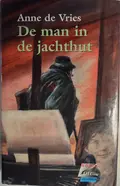 Omslag van De man in de jachthut