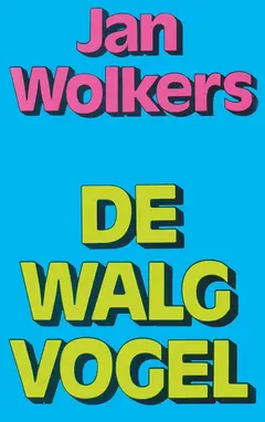 Omslag van De walgvogel