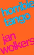 Omslag van Horrible tango