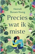 Omslag van Precies wat ik miste