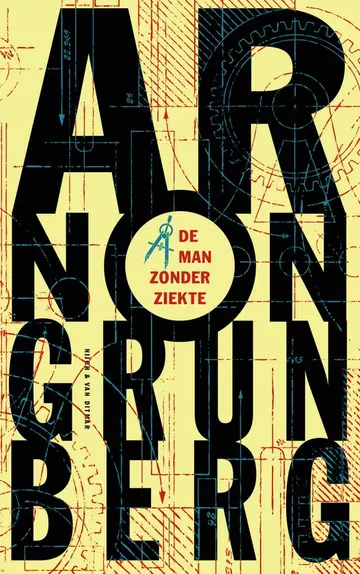 Omslag van De man zonder ziekte