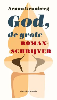 Omslag van God, de grote romanschrijver