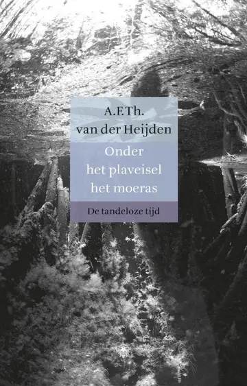 Omslag van Onder het plaveisel het moeras