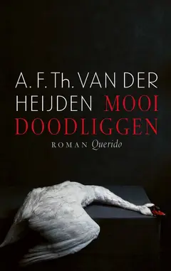 Omslag van Mooi doodliggen
