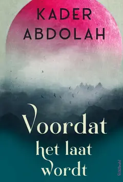 Omslag van Voordat het laat wordt