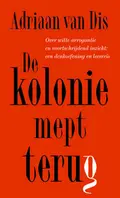 Omslag van De kolonie mept terug