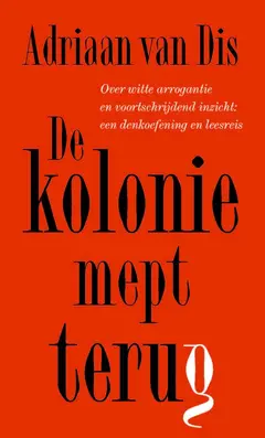 Omslag van De kolonie mept terug