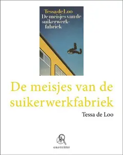 Omslag van De meisjes van de suikerwerkfabriek