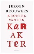 Omslag van Kroniek van een karakter