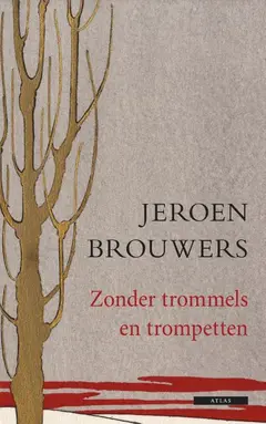 Omslag van Zonder trommels en trompetten