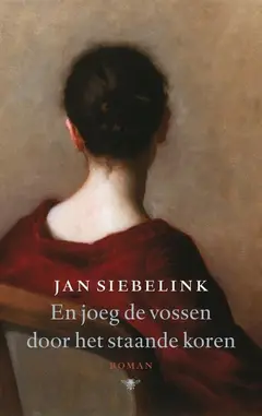 Omslag van En joeg de vossen door het staande koren