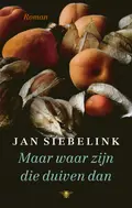 Omslag van Maar waar zijn die duiven dan