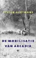 Omslag van De mobilisatie van Arcadia