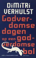 Omslag van Godverdomse dagen op een godverdomse bol