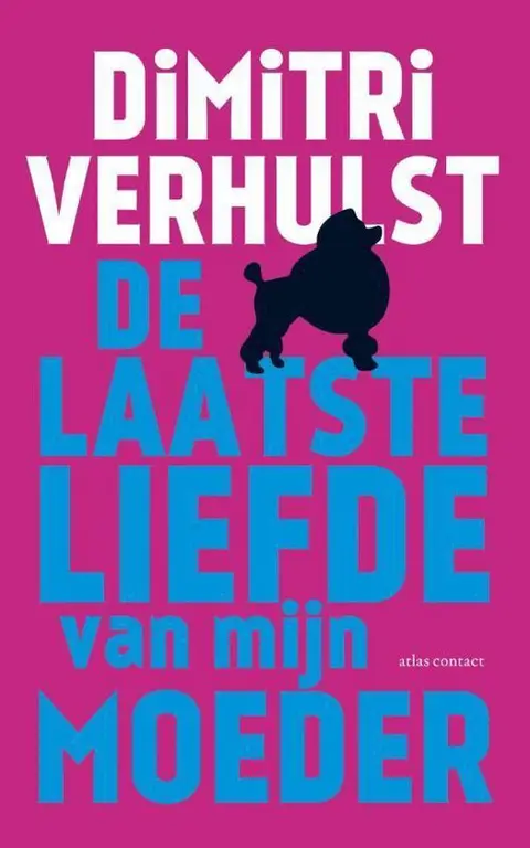 Omslag van De laatste liefde van mijn moeder
