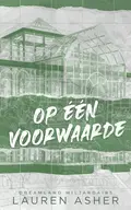 Omslag van Op één voorwaarde