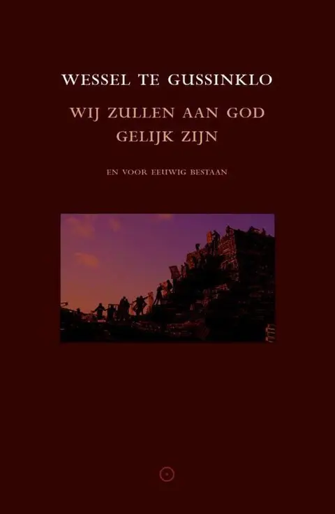 Omslag van Wij zullen aan God gelijk zijn en voor eeuwig bestaan