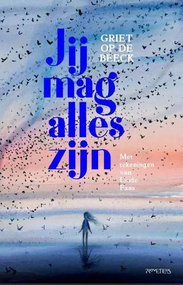 Omslag van Jij mag alles zijn