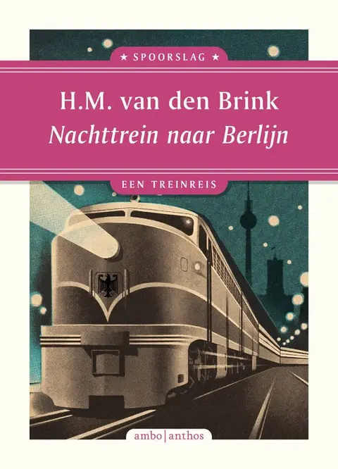 Omslag van Nachttrein naar Berlijn
