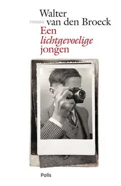 Omslag van Een lichtgevoelige jongen