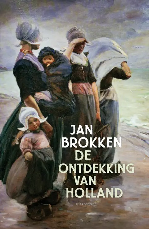Omslag van De ontdekking van Holland