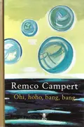 Omslag van Ohi, hoho, bang, bang, of Het lied van de vrijheid