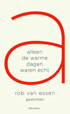 Omslag van Alleen de warme dagen waren echt
