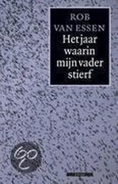 Omslag van Het jaar waarin mijn vader stierf