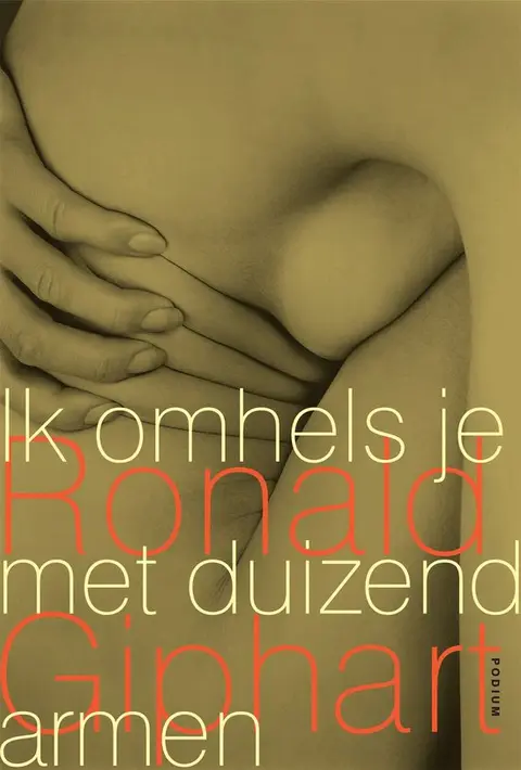 Omslag van Ik omhels je met duizend armen