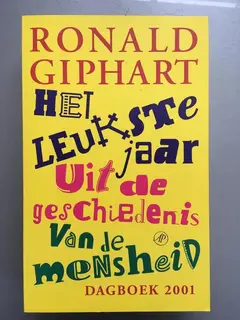 Omslag van Het leukste jaar uit de geschiedenis van de mensheid