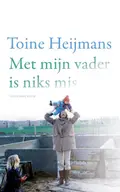 Omslag van Met mijn vader is niks mis