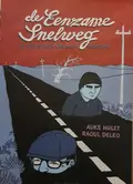 Omslag van De eenzame snelweg