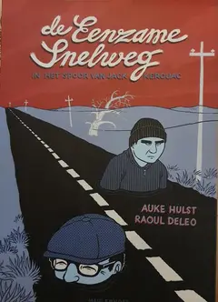Omslag van De eenzame snelweg