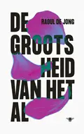 Omslag van De grootsheid van het al