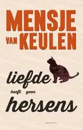 Omslag van Liefde heeft geen hersens