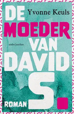 Omslag van De moeder van David S., geb. 3 juli 1959