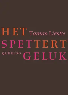 Omslag van Het spettert geluk