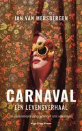 Omslag van Carnaval, een levensverhaal