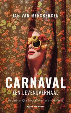 Omslag van Carnaval, een levensverhaal
