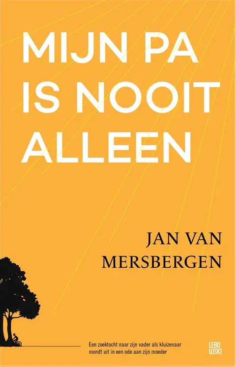Omslag van Mijn pa is nooit alleen