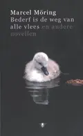 Omslag van Bederf is de weg van alle vlees en andere novellen