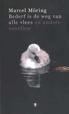 Omslag van Bederf is de weg van alle vlees en andere novellen