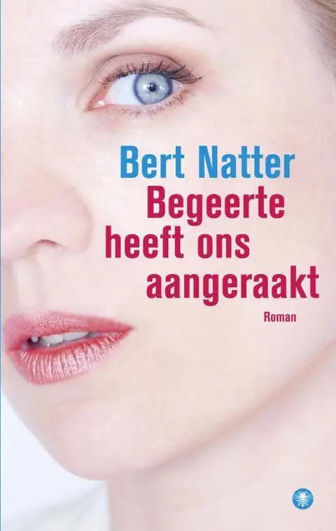 Omslag van Begeerte heeft ons aangeraakt