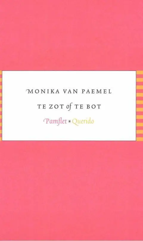 Omslag van Te zot of te bot