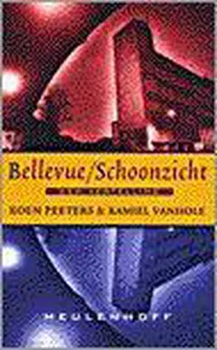 Omslag van Bellevue/Schoonzicht, of De nieuwe kunst van het wandelen