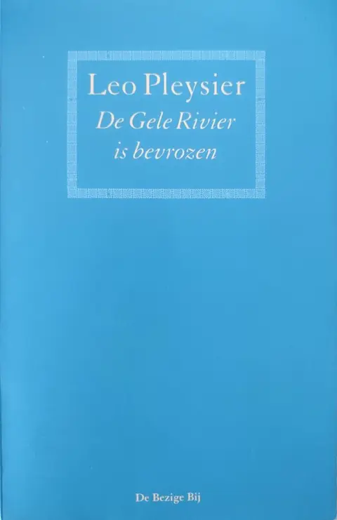 Omslag van De Gele Rivier is bevrozen