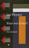 Omslag van Waar was ik weer?