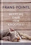 Omslag van Heeft hij daar ook knoopjes?