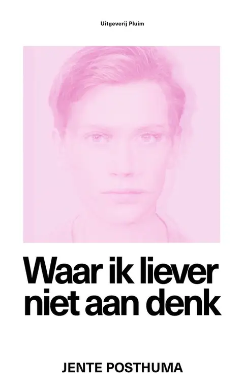 Omslag van Waar ik liever niet aan denk